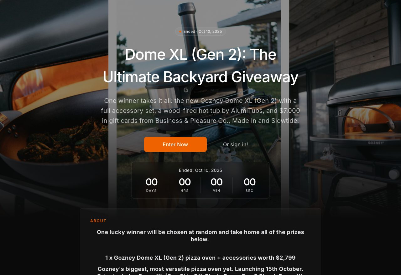 Gozney giveaway campaign page: Dome XL (Gen 2): The Ultimate Backyard Giveaway